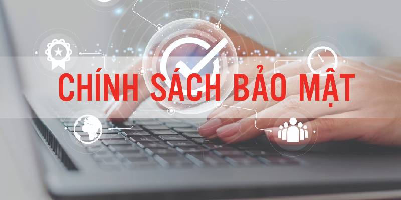 Giới thiệu về chính sách bảo mật